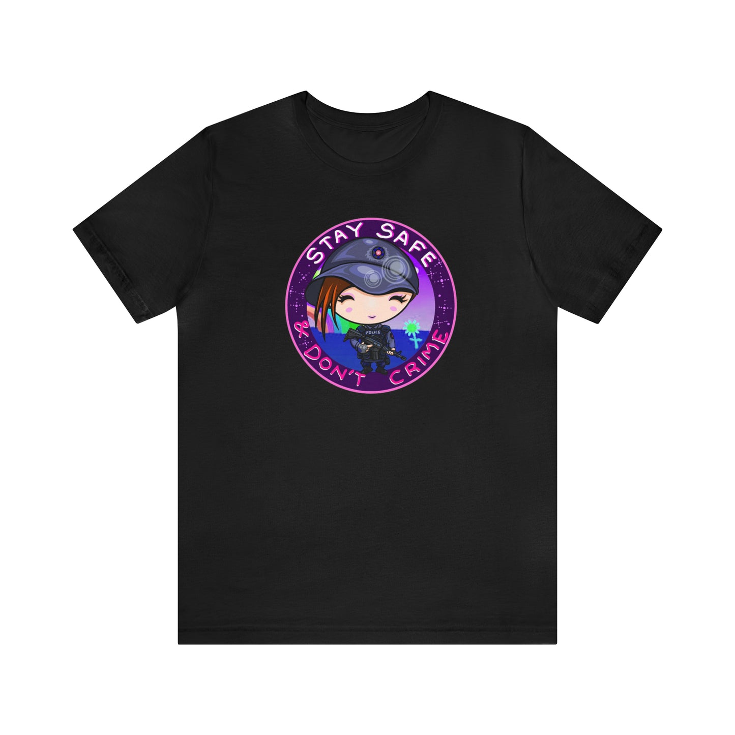 Stay Safe Don't Crime Unisex Jersey Short Sleeve Tee